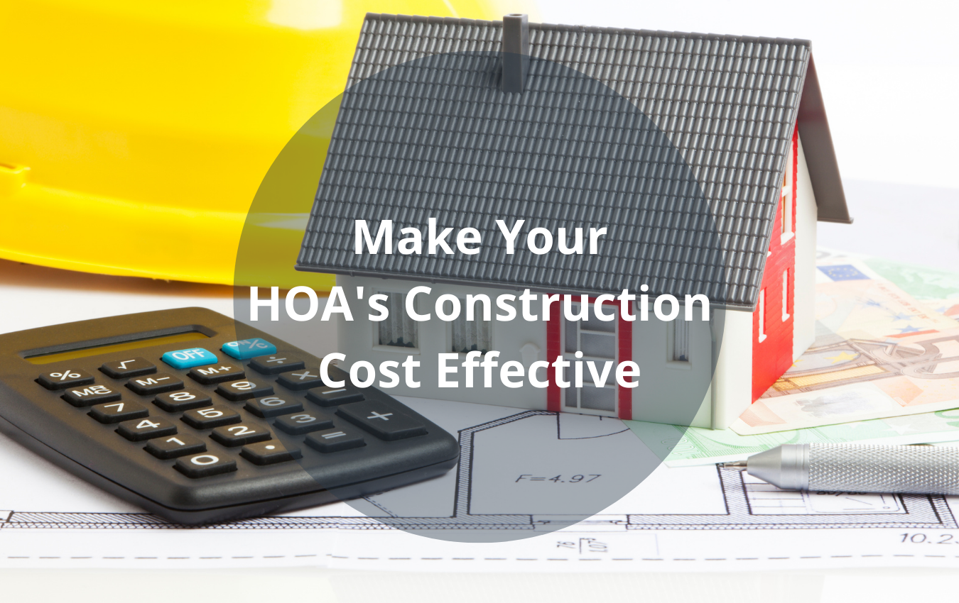 5 Simple Ways To Save Money On Your HOA Construction Project