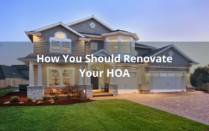 6 Renovation Ideas For Your HOA In 2021